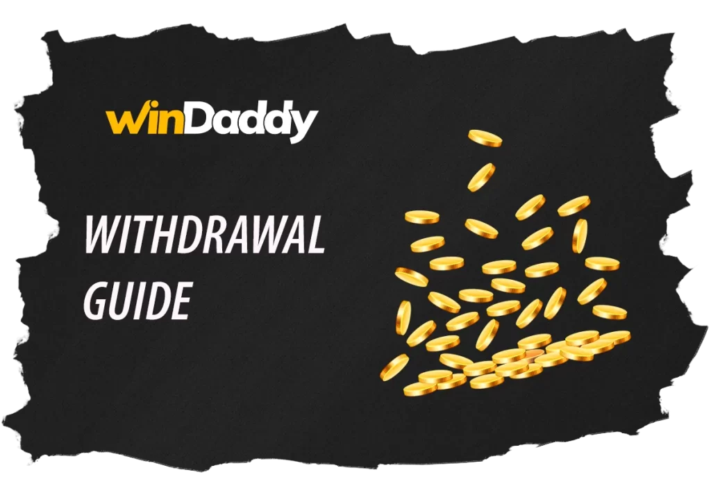 windaddy withdrawal